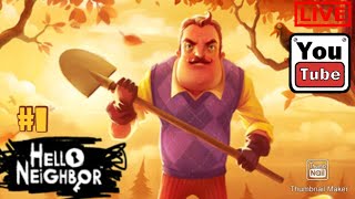 #1 【ホラー】kurehaの「HELLO NEIGHBOR」【Live】