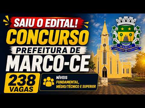 EDITAL PUBLICADO - PREFEITURA DE MARCO CE