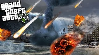 GTA 5 Mods - END OF THE WORLD SUPER STORM (GTA 5 PC Mods Gameplay)