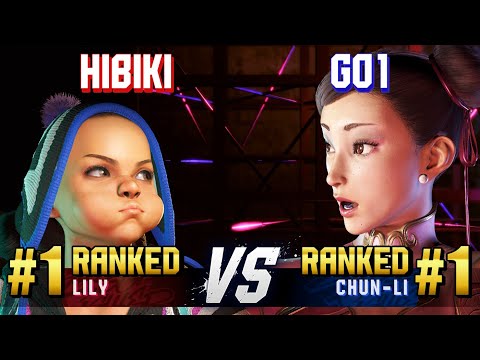 SF6 ▰ HIBIKI (#1 Ranked Lily) vs GO1 (#1 Ranked Chun-Li) ▰ Ranked Matches