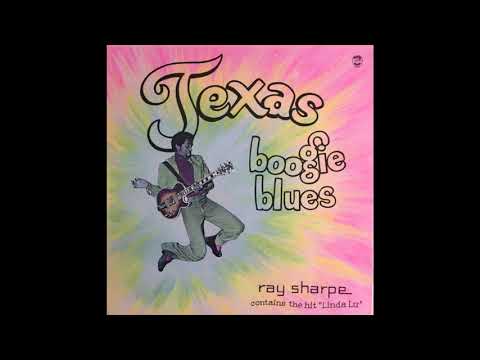 Ray Sharpe  - Texas Boogie Blues