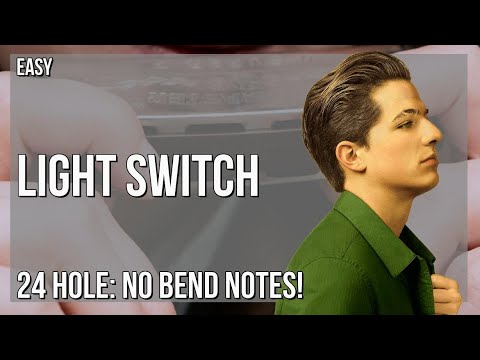 How to play Light Switch by Charlie Puth on Tremolo Harmonica 24 Holes (Tutorial)
