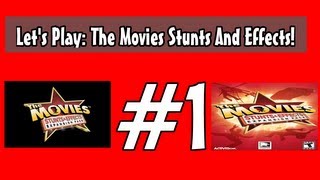 Let's Play - The Movies Stunts &amp; Effects - Episode 1 - Starting our Studio