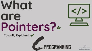 What are Pointers in Programming | Pointers Explained