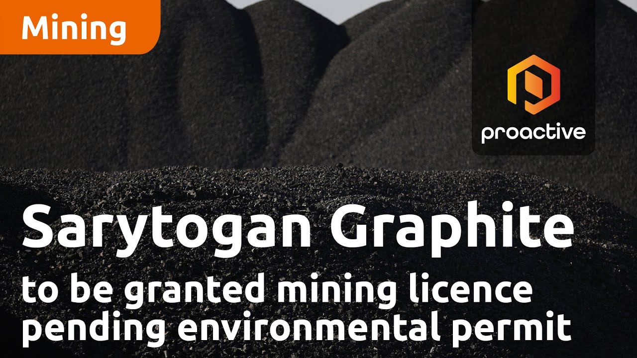 Sarytogan Graphite to be granted mining licence pending environmental permit