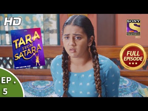 Tara From Satara - Ep 5 - Full Episode - 26th August, 2019