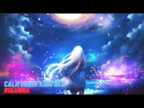 Rihanna - California King Bed Remix (Please Subscribe)