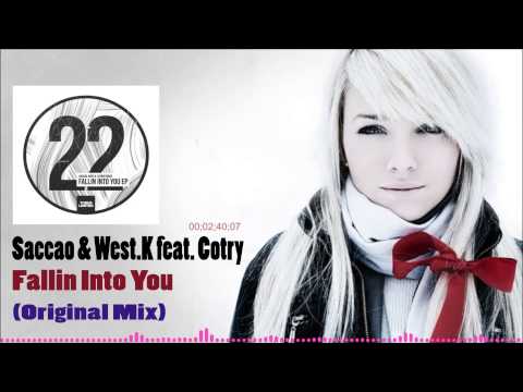 Saccao & West.K feat. Cotry - Fallin Into You (Original Mix)