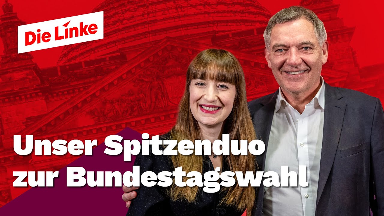 Heidi Reichinnek & Jan van Aken: Spitzenduo der Partei Die Linke zur Bundestagswahl