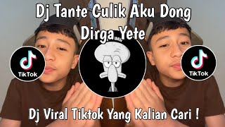 Download lagu DJ AKU DI PUJA PUJANYA TANTE | DJ TANTE CULIK AKU DONG SOUND Dirga YETE VIRAL TIKTOK TERBARU 2025 ! mp3