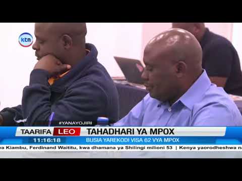 Tahadhati dhidi ya maradhi ya Mpox yaendelea kutolewa kaunti ya Taita Taveta