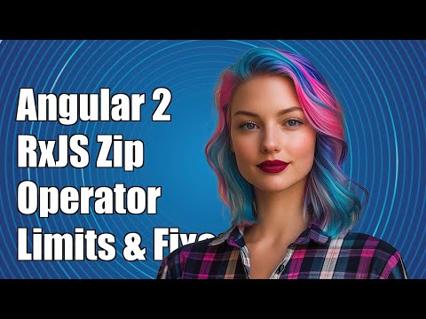 Angular 2 RxJS Zip Operator: Argument Limits Explained and Solutions