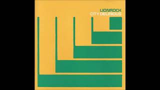 Lionrock - Wet Roads Glisten