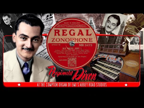 Old Music Hall Favourites (1941) | Reginald Dixon at Abbey Road Studios Compton Organ