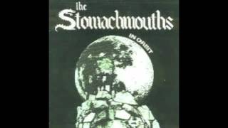 The Stomachmouths - Hold Me Now