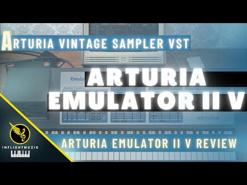 Ferris Bueller's Keyboard | Arturia Emulator II V Sampler VST