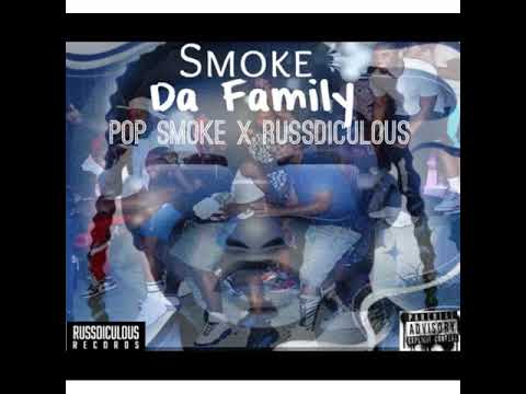 “Da Family” Feat POP Smoke X Russdiculous Produced By Lv Da Hitmaker