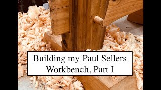 My Paul Sellers Workbench: Part I Bench top