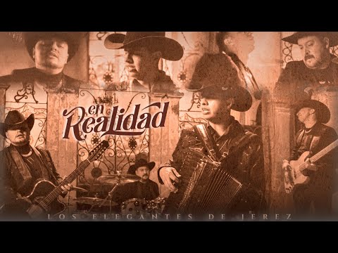 En Realidad - Los Elegantes de Jerez | Video Oficial | 2023