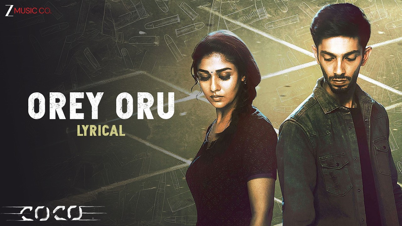 Orey Oru | Kolamaavu Kokila (CoCo) | Nayanthara | Anirudh Ravichander | Jonita Gandhi