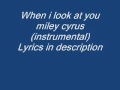 Miley cyrus When i look at you instrumental (piano ...