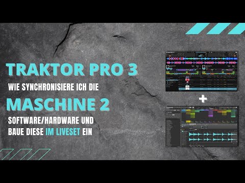 Traktor Pro 3 & Maschine Software Sync/Liveset Kombination Kontrol Z2/Kontrol S2 (English Subtitles)