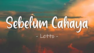 Download lagu Sebelum Cahaya - Letto | Lirik mp3 Download lagu Sebelum Cahaya - Letto | Lirik mp3