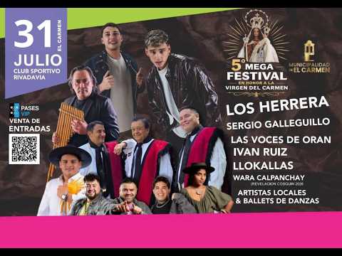 5º MEGA FESTIVAL EN HONRAS A LA VIRGEN DE EL CARMEN 31-07-26