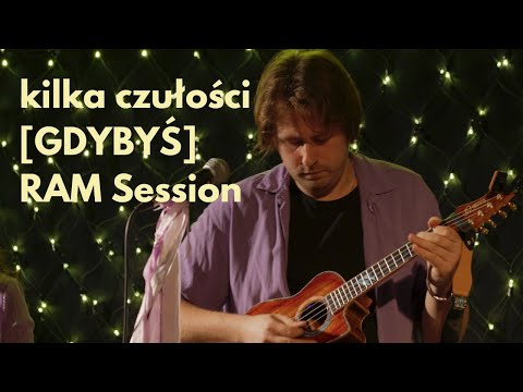 RAM Session w Radiu RAM - GDYBYŚ kilka czułości [LIVE]