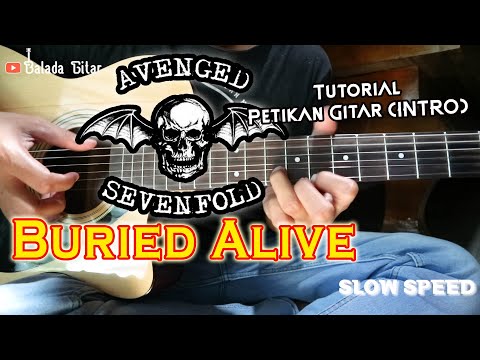 Avenged Sevenfold - Buried Alive | Tutoral Petikan Intro Gitar #a7x #synystergates