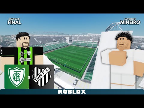 [🔴AO VIVO] AMERICA MG X TUPI | CAMPEONATO MINEIRO DE ROBLOX | BLOXTV