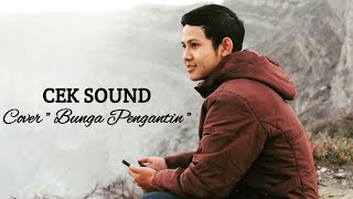 Download lagu COVER LIVE LATIHAN LAGU BUNGA PENGANTIN mp3 Download lagu COVER LIVE LATIHAN LAGU BUNGA PENGANTIN mp3