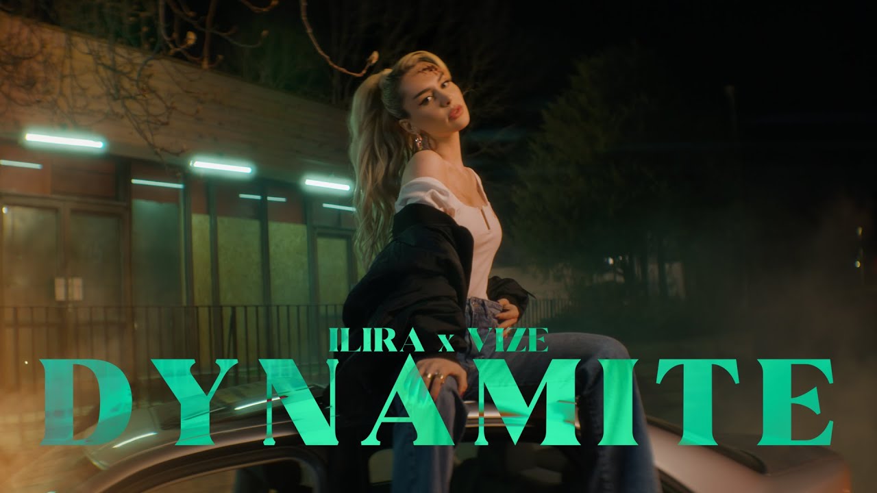 Ilira​ x VIZE — Dynamite
