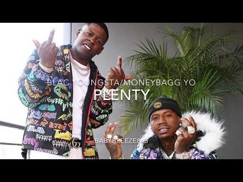 Blac youngsta / MoneyBagg Yo “Plenty” Prod:Baby Breeze #blacyoungsta #moneybaggyo