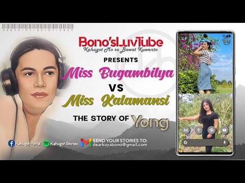 MISS BUGAMBILYA VS MISS KALAMANSI | Kuwento ni Yong | DKBY2-91