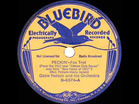 1937 Ozzie Nelson - Peckin’ (instrumental)