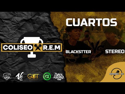 Stereo 🆚 Blackstter | Cuartos Coliseo R.E.M Fecha 2