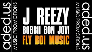 J Reezy and Bobbii Bon Jovi Poppin Bottles (feat. Daze Bond)