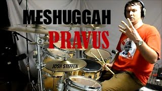 MESHUGGAH - Pravus - drum cover