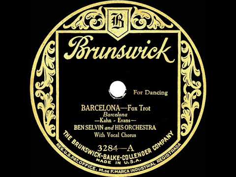 1926 HITS ARCHIVE: Barcelona - Ben Selvin (Irving Kaufman, vocal)