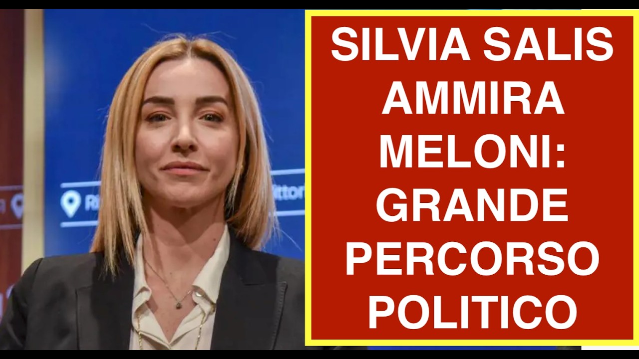 SILVIA SALIS AMMIRA MELONI: GRANDE PERCORSO POLITICO