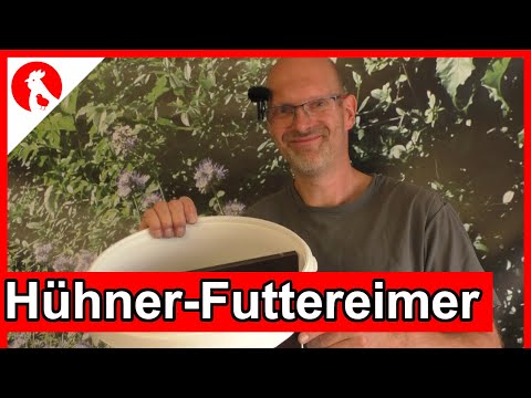 F197 Feed bucket for chickens quickly built - Jensman and the Huhns