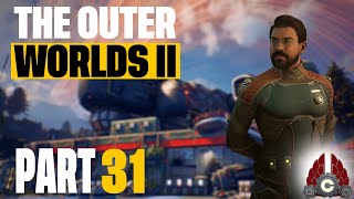 The Outer Worlds 2 | Professor/Brilliant Build Run | Cozy Stream | Part 31