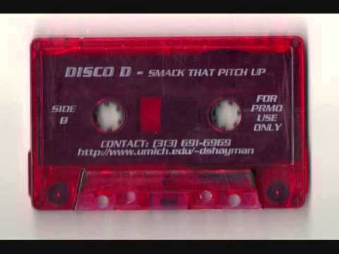 Disco D - Smack That Pitch Up Side B