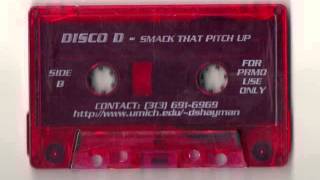 Disco D - Smack That Pitch Up Side B