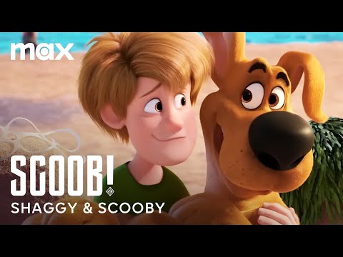 Shaggy & Scooby Are BFFs | Scoob! | Max Family