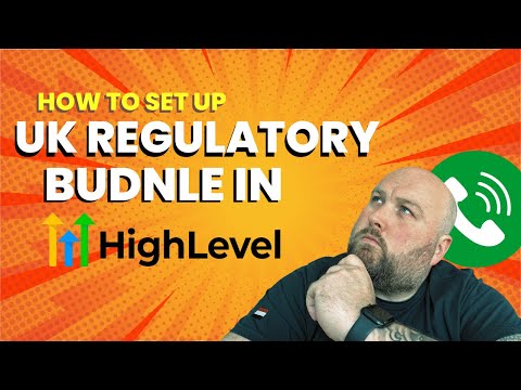 How to set up Regulatory Bundle on Go High Level