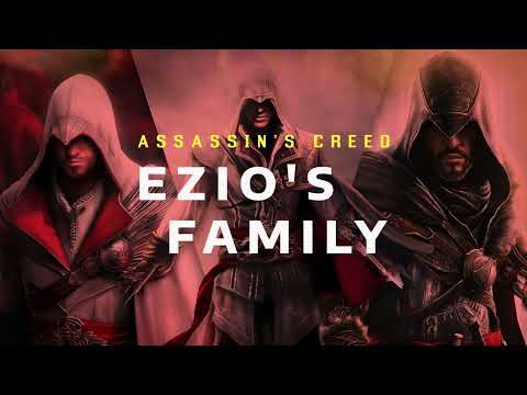 Ezio's Family : Assassin's Creed Theme ( EPIC VERSION)