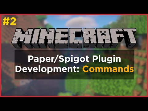 How To Make a Minecraft Plugin - Ep. 2 Custom Commands
