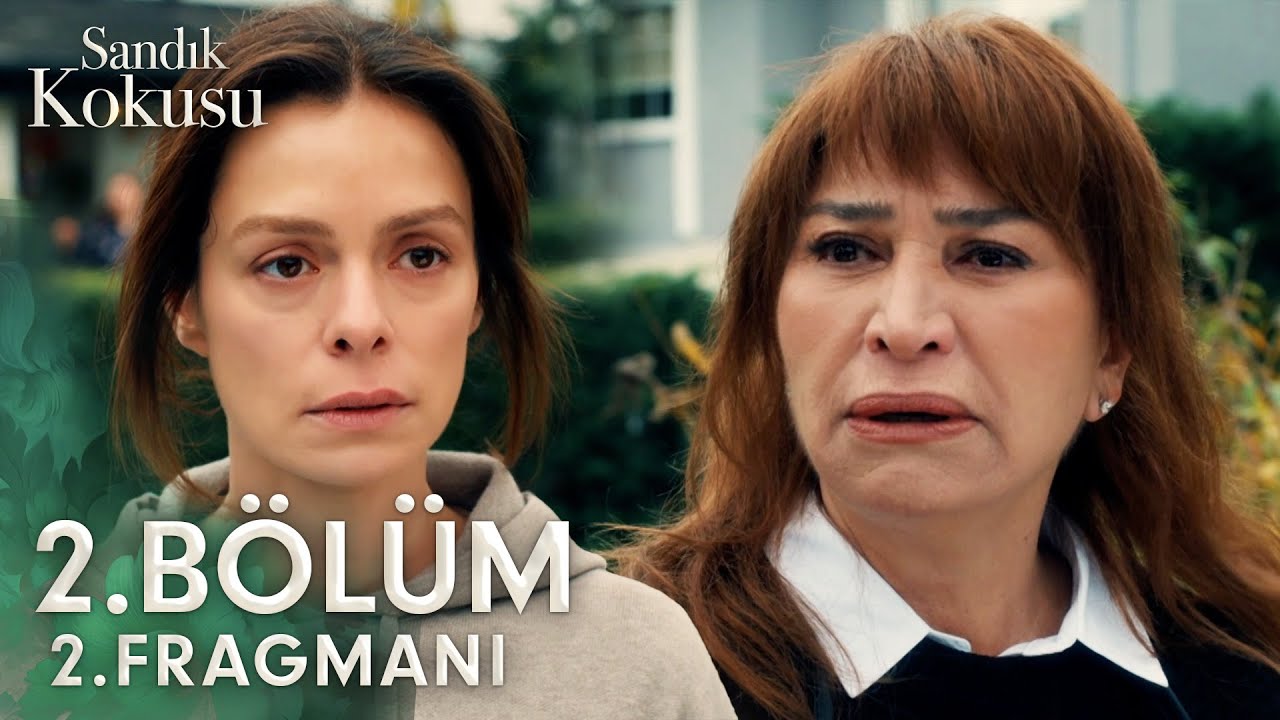 Sandık Kokusu 2.Bölüm 2.Fragman